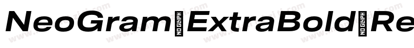 NeoGram ExtraBold Regular字体转换